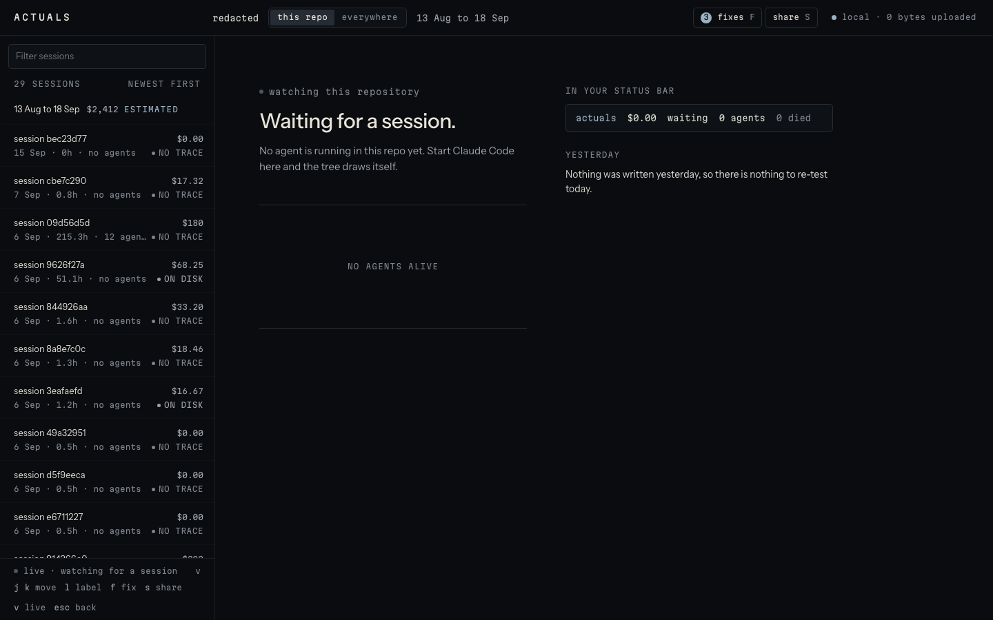 The live view waiting for a session, with the status-bar strip and yesterday's line beside it